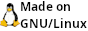 Made on GNU/Linux